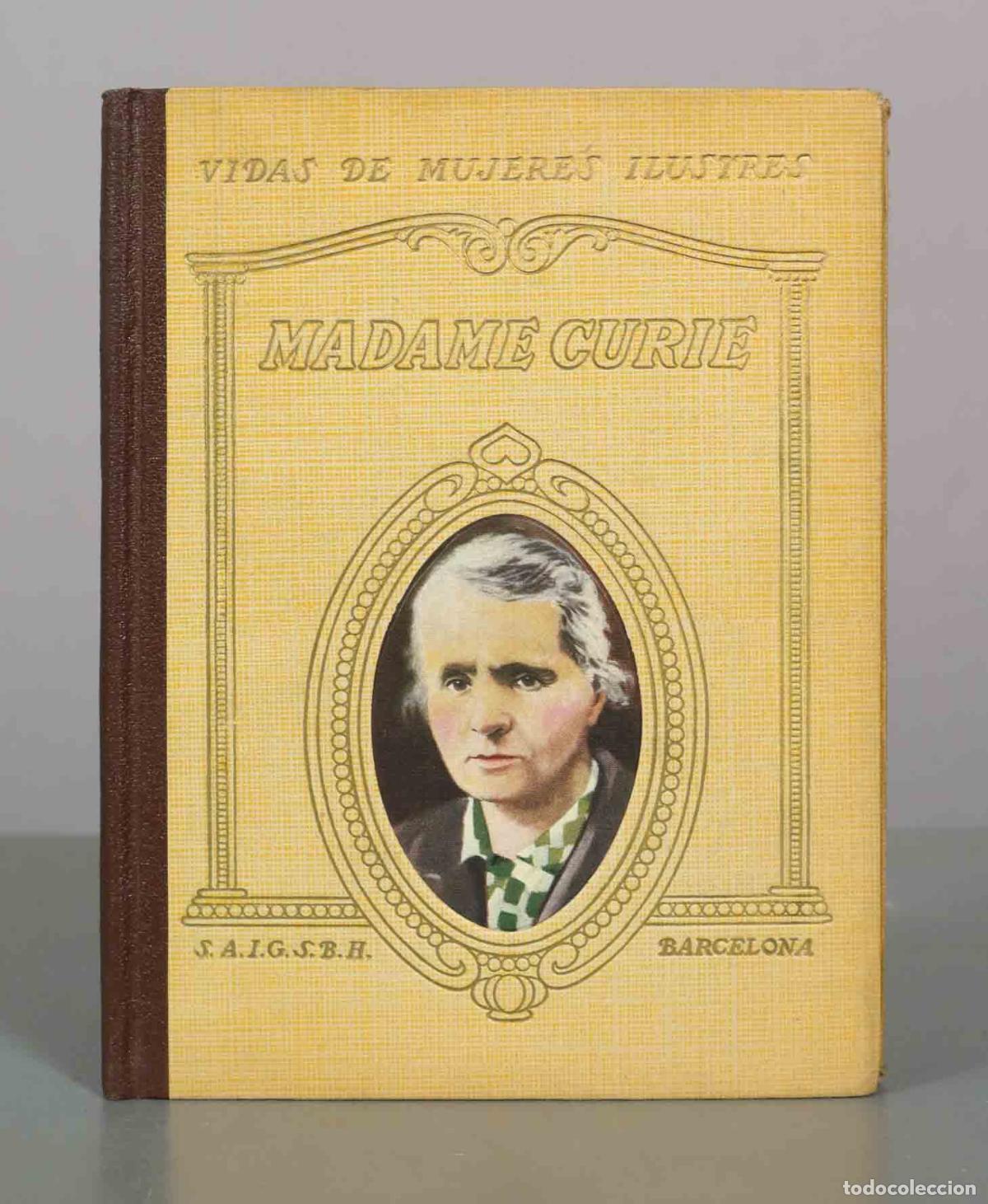 Libros de segunda mano: Vida de mujeres ilustres: Madame Curie - Mar&iacute;a Luz Morales - Seix Barral