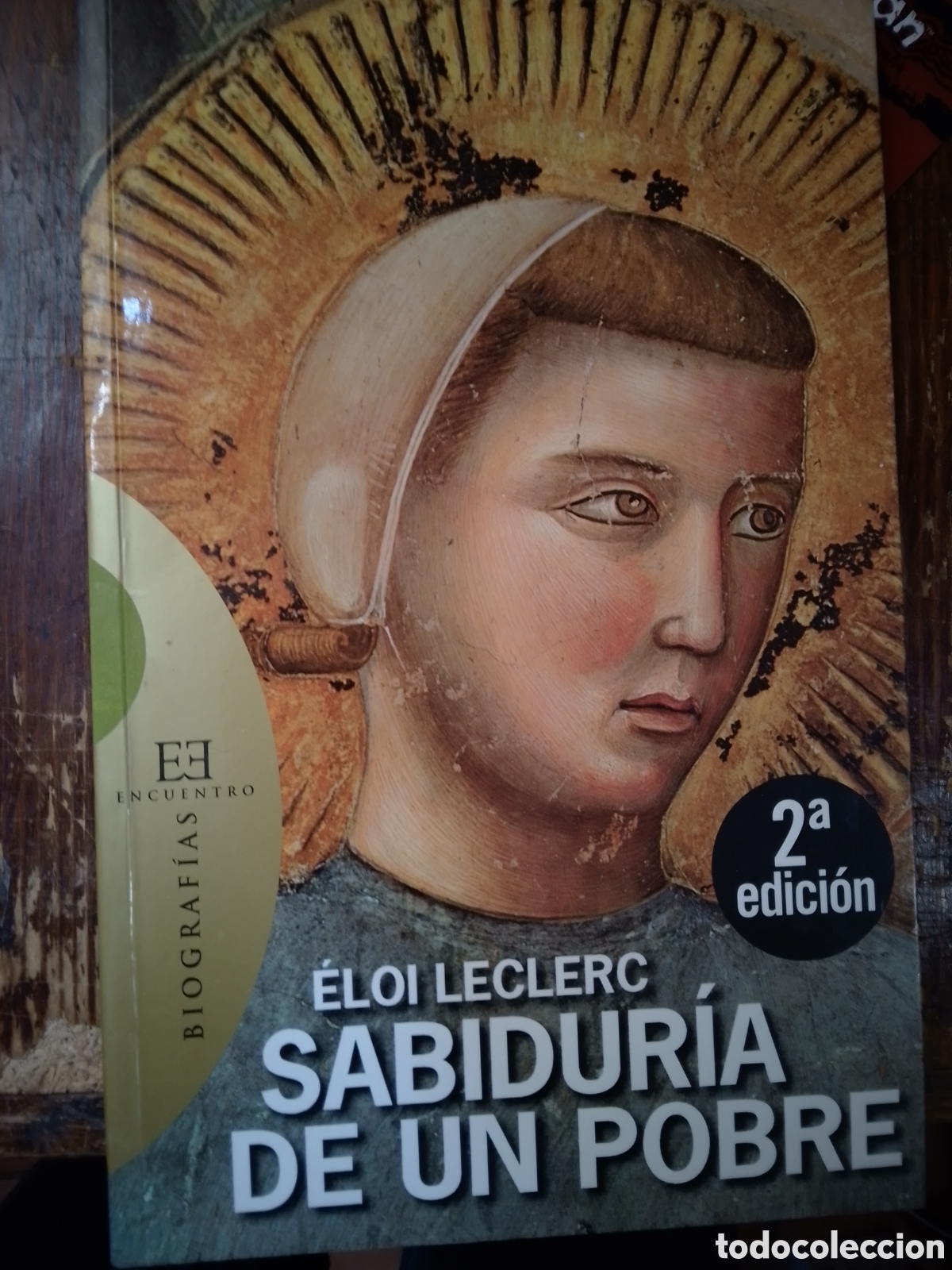 Libros de segunda mano: SABIDURIA DE UN POBRE. LECLERC, ELOI. ENCUENTRO. 2008.
