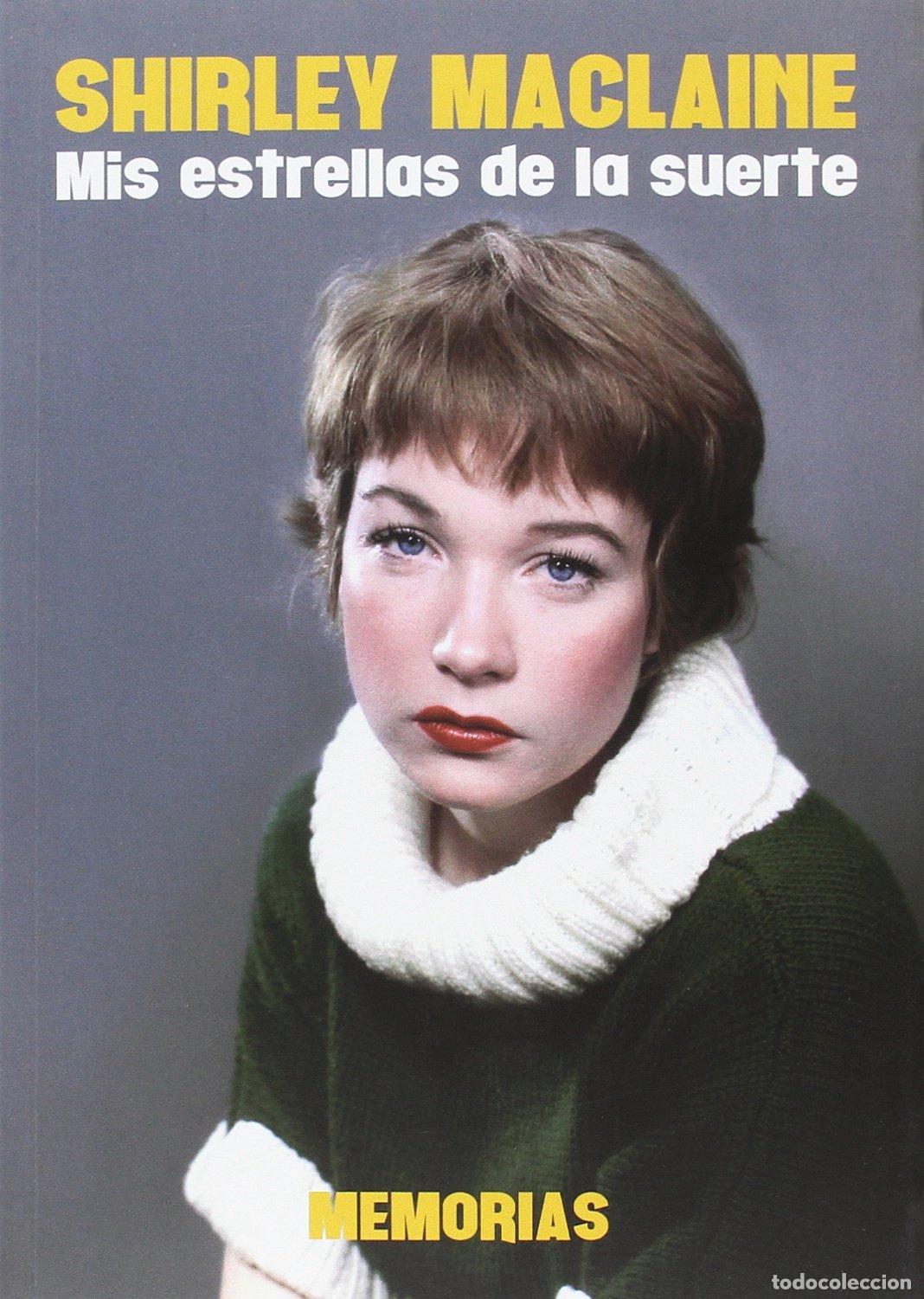 Libri di seconda mano: Shirley Maclaine. Mis Estrellas De La Suerte. Memorias (TORRES DE PAPEL)
