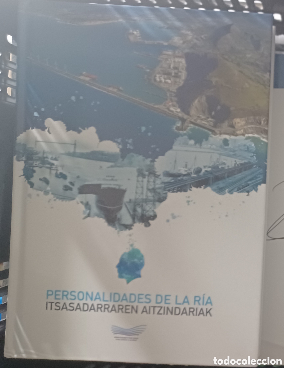 Libros de segunda mano: Personalidades de la ria. Itsasadarraren Aitzindariak
