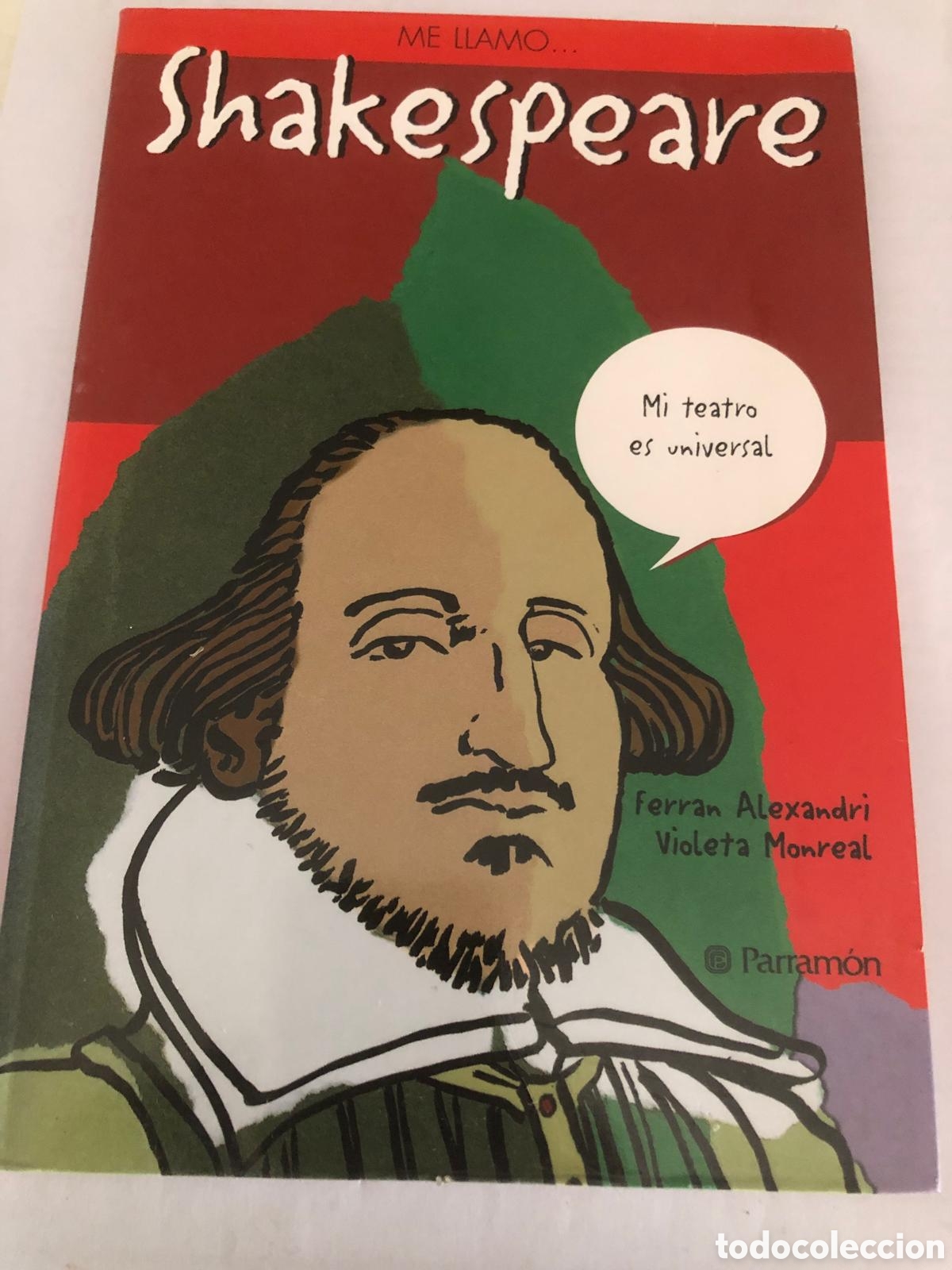 Libros de segunda mano: Me llamo Shakespeare - Ferran Alexandri/ Violeta Monreal