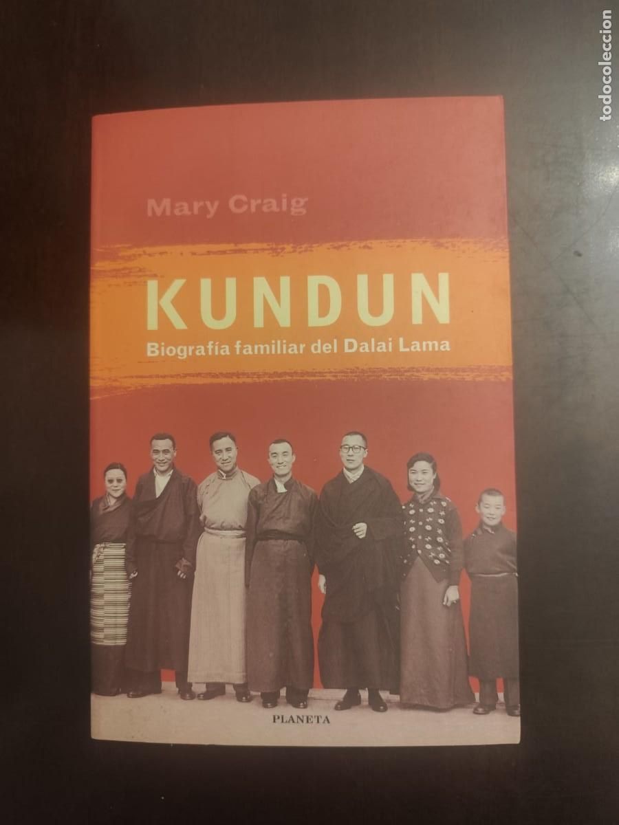 Libri di seconda mano: MARY CRAIG. KUNDUN. BIOGRAF&Iacute;A FAMILIAR DEL DALAI LAMA. Planeta, 1998, 25x15 cm, 450 pp.,