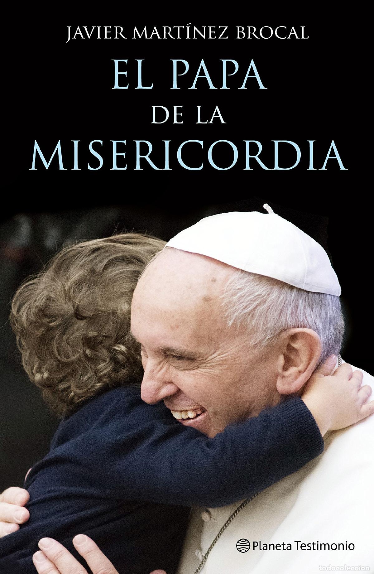 Gebrauchte B&uuml;cher: El Papa de la Misericordia (Planeta Testimonio)