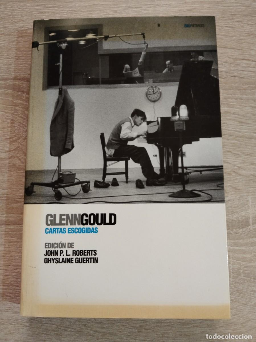 Libri di seconda mano: CARTAS ESCOGIDAS - Glenngould