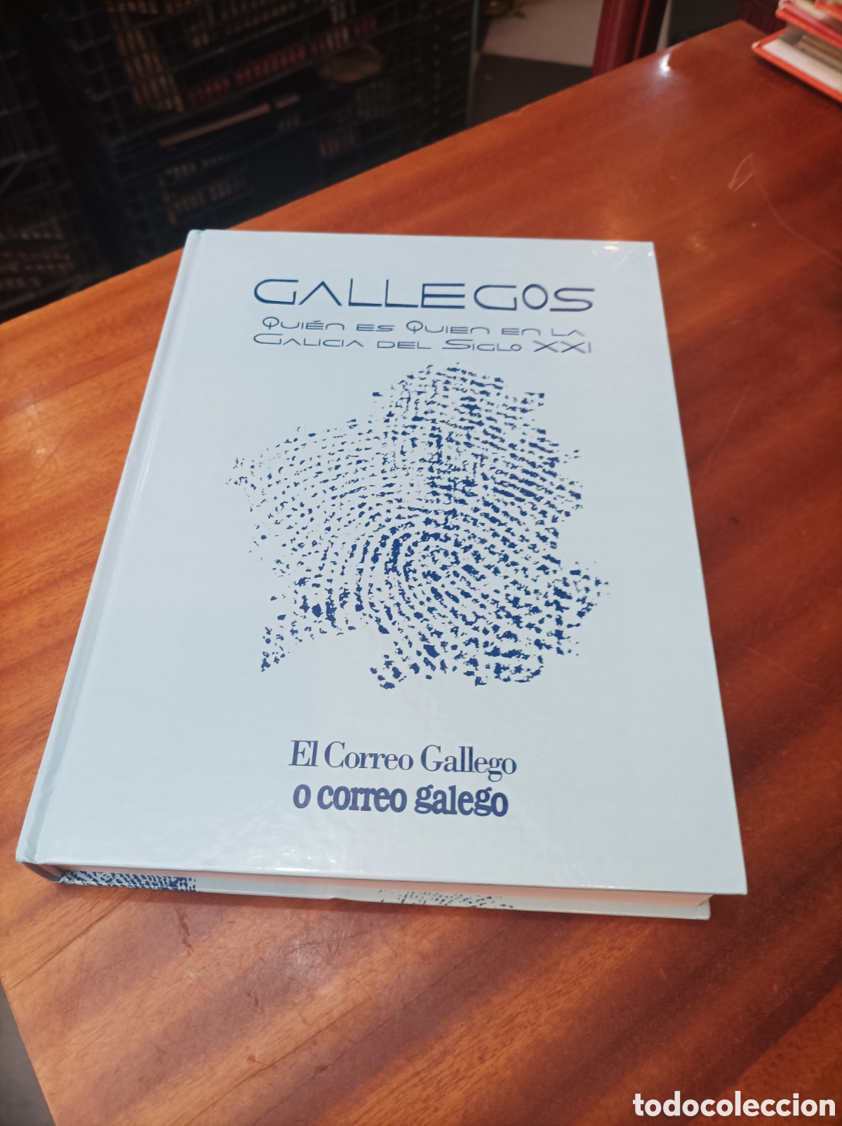 Libri di seconda mano: GALLEGOS QUIEN ES QUIEN EN LA GALICIA DEL SIGLO XXI.EL CORREO GALLEGO.