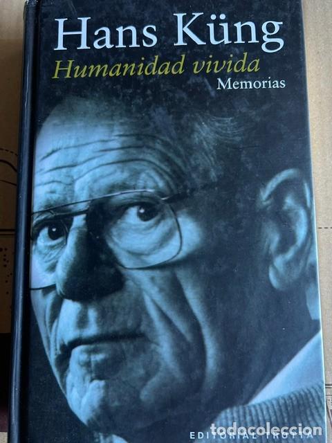 Libri di seconda mano: Humanidad vivida -Hans K&uuml;ng-