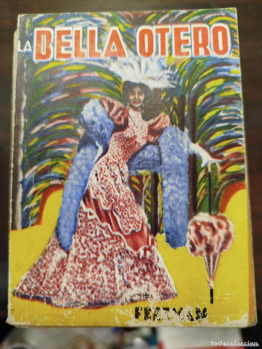 Libros de segunda mano: Ferevan - Alias recorte - La Bella Otero (Colecci&oacute;n Pandora - tipo Enciclopedia Pulga) - raro