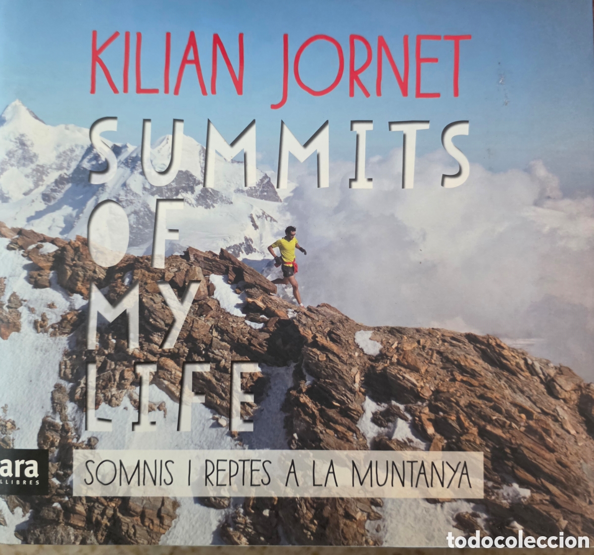 Libros de segunda mano: Kilian Jornet , somnis i reptes de muntanya