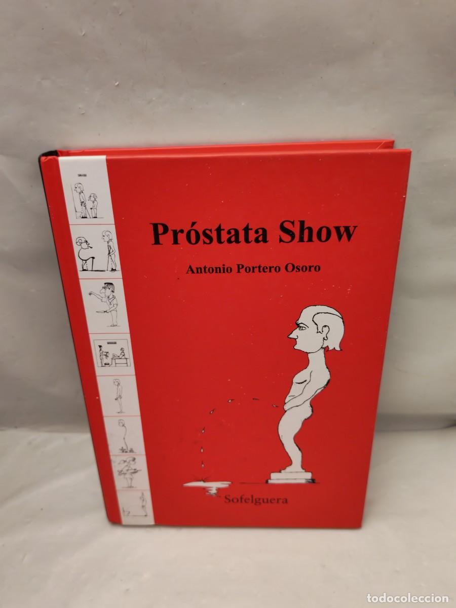 Livros em segunda m&atilde;o: PR&Oacute;STATA SHOW (Dedicatoria y firma aut&oacute;grafa de autor, Primera edici&oacute;n)
