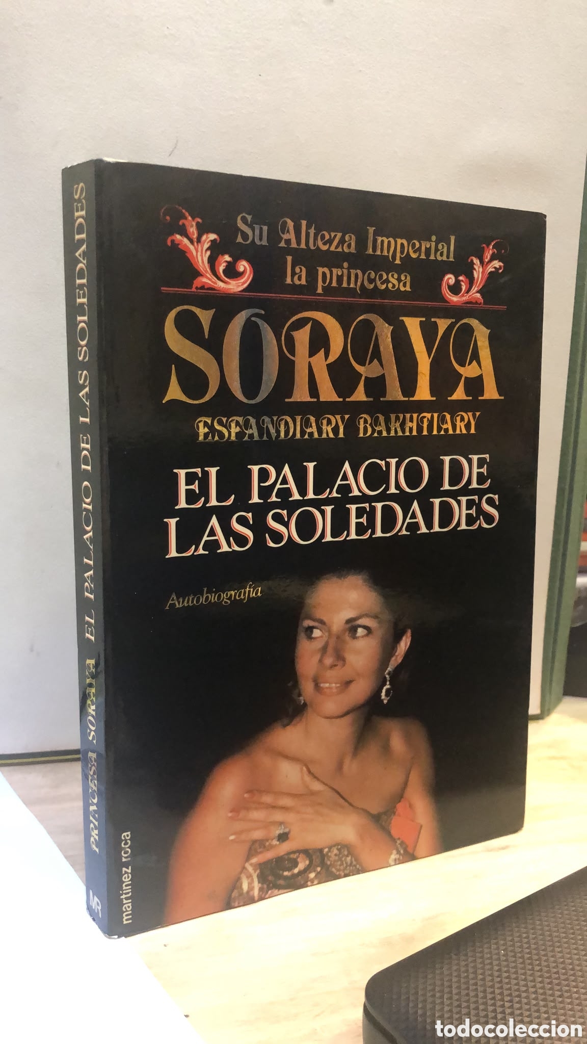 Libri di seconda mano: Princesa Soraya. El palacio de las soledades - Esfandiary Bakhtiary