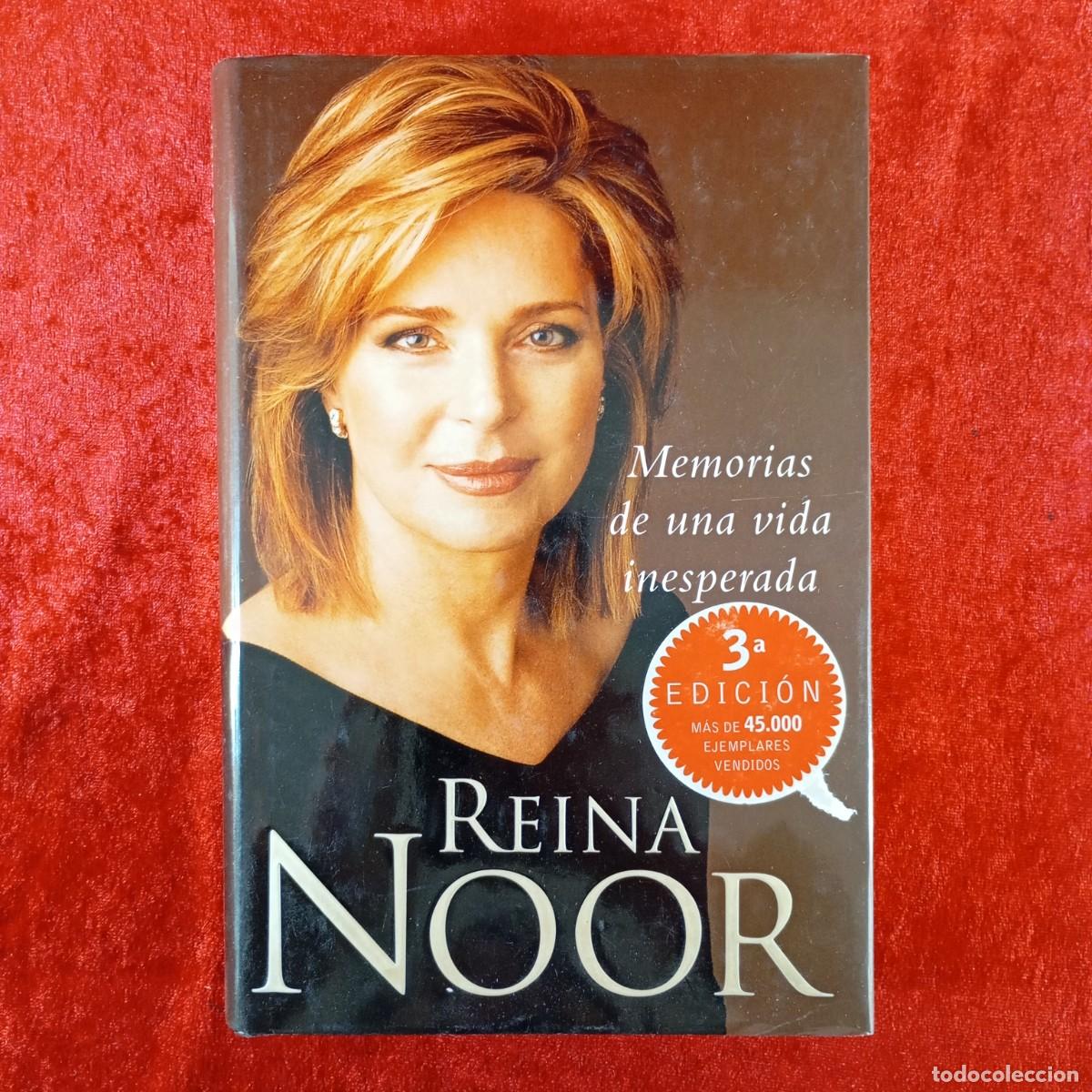 Libros de segunda mano: REINA NOOR - MEMORIAS DE UNA VIDA INESPERADA - PLAZA & JAN&Eacute;S - 2003 / 1960