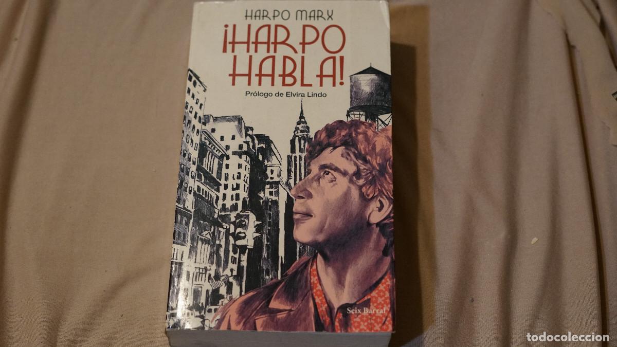 Libros de segunda mano: Harpo Marx - &iexcl;Harpo habla! - Seix Barrall 2010