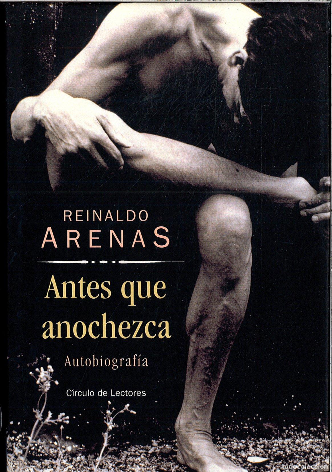 Libros de segunda mano: Antes que anochezca - Arenas, Reinaldo