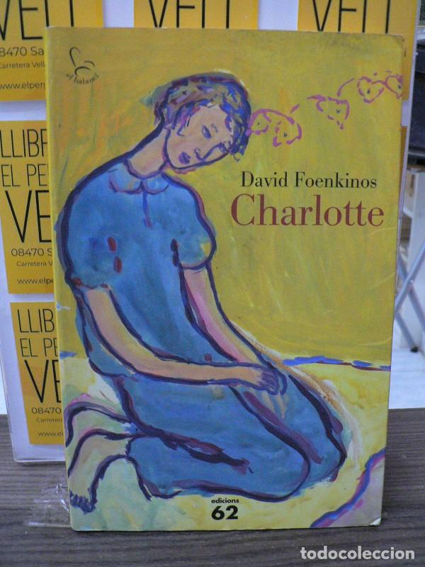 Libros de segunda mano: Charlotte - Foenkinos, David - Edicions 62 - El Balanc&iacute;