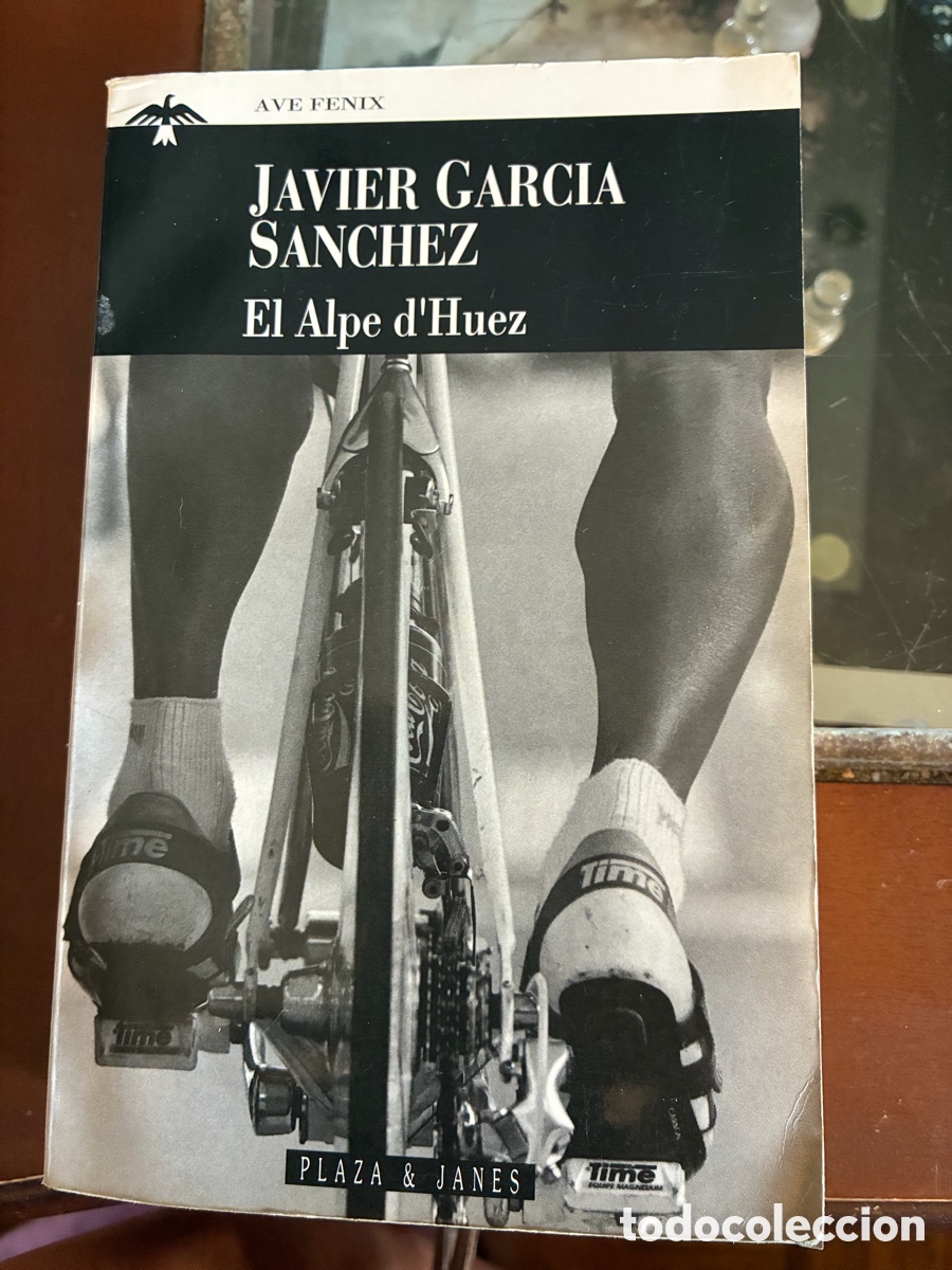 Libros de segunda mano: El Alpe d&rsquo;Huez (Javier Garc&iacute;a S&aacute;nchez)