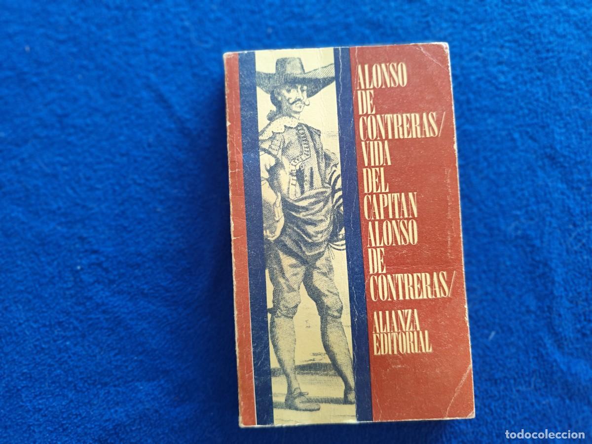 Libros de segunda mano: Alonso de Contreras/Vida del Capit&aacute;n Alonso de Contreras Alianza Editorial 1967