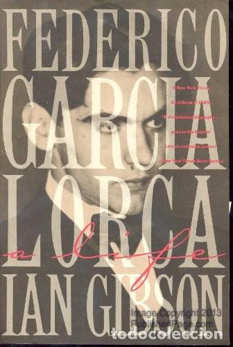 Libros de segunda mano: Federico Garcia Lorca: A Life Edici&oacute;n en Ingl&eacute;s de Ian Gibson (Autor) Formato: Tapa blanda