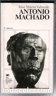 Libros de segunda mano: Antonio Machado, Jos&eacute; Mar&iacute;a Valverde