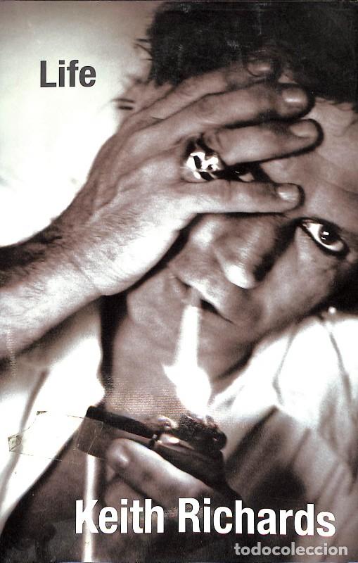 Libros de segunda mano: Life - Keith Richards - Little, Brown Company - London 2010, 1&ordf; ed. - Rolling Stones
