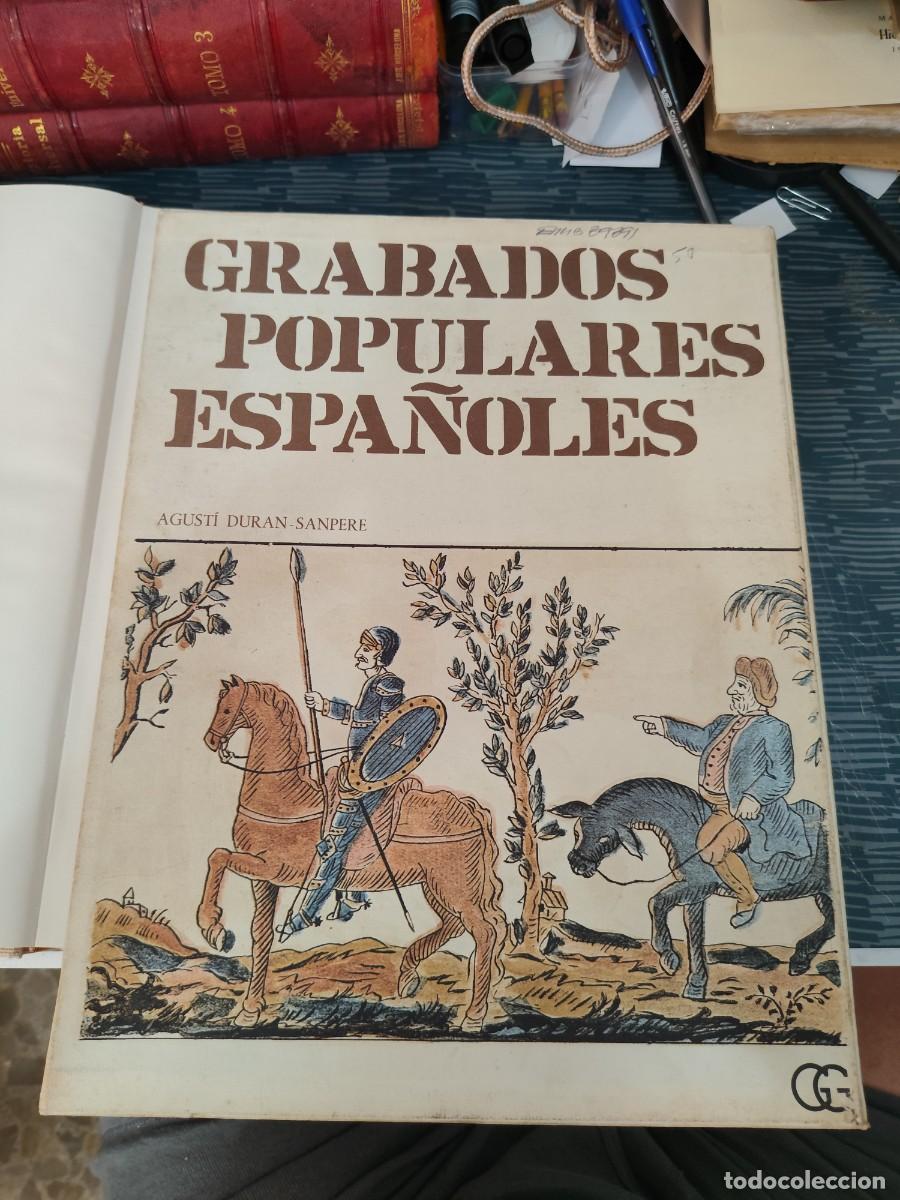 Libros de segunda mano: GRABADOS POPULARES ESPA&Ntilde;OLES,AGUSTI DURAN SANPERE, GUSTAVO GILI EDITORIAL 1971,VER FOTOS.