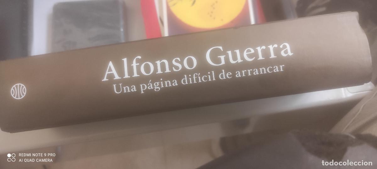 Libros de segunda mano: Una p&aacute;gina dif&iacute;cil de arrancar: memorias de un socialista sin fisuras.- Guerra, Alfonso