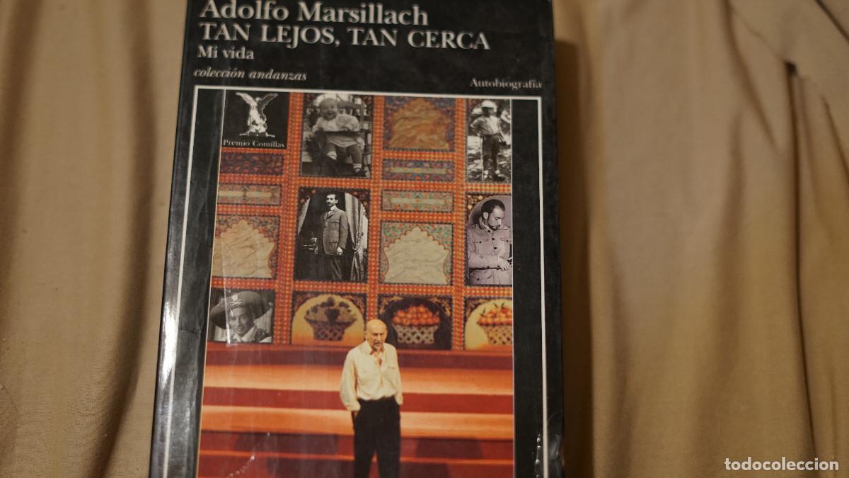Libros de segunda mano: Adolfo Marsillach - Tan lejos tan cerca - Mi vida - Tusquets 1998