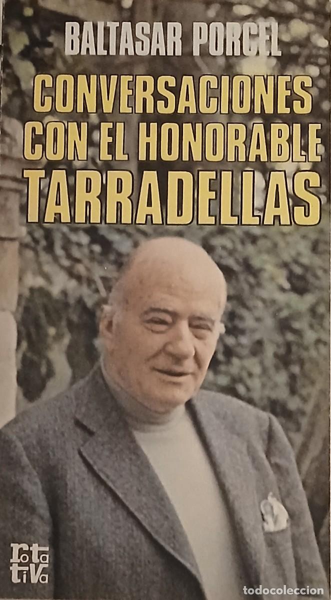 Libros de segunda mano: Conversaciones con el honorable Tarradellas