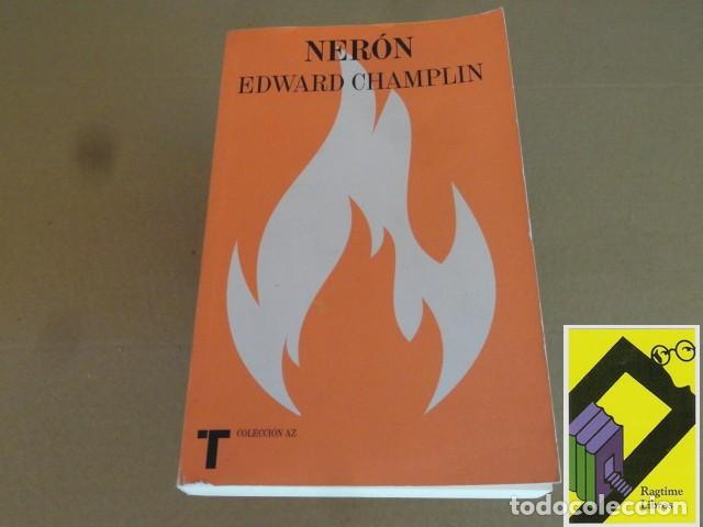 Libros de segunda mano: CHAMPLIN, Edward: Ner&oacute;n (Trad:Horacio Pons) - Foto 1