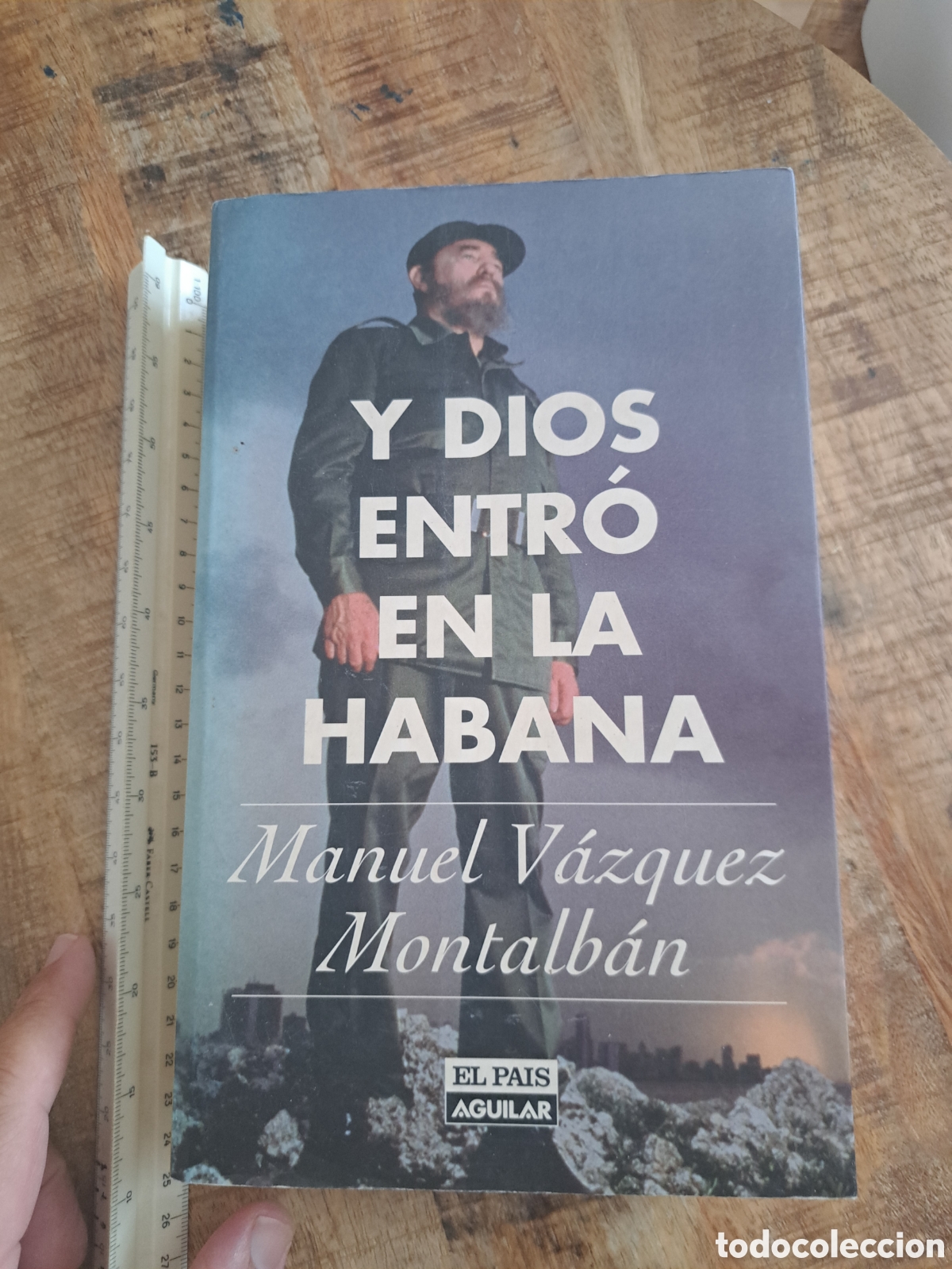Libros de segunda mano: Jml Y dios entro en la Habana. Manuel Vazquez Montalban. El pais, Aguilar. 1998