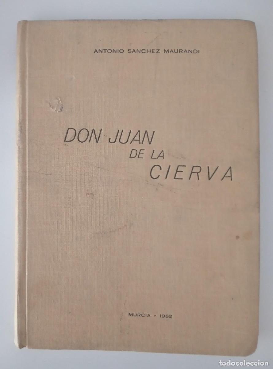 Don Juan de la Cierva -S&aacute;nchez Maurandi, Antonio