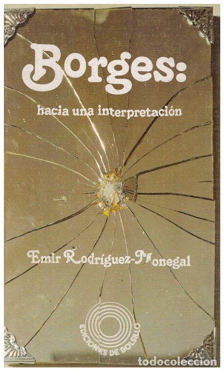 Gebrauchte B&uuml;cher: BORGES: HACIA UNA INTERPRETACI&Oacute;N - Rodr&iacute;guez Monegal, Emir - Ediciones Guadarrama - Bolsillo