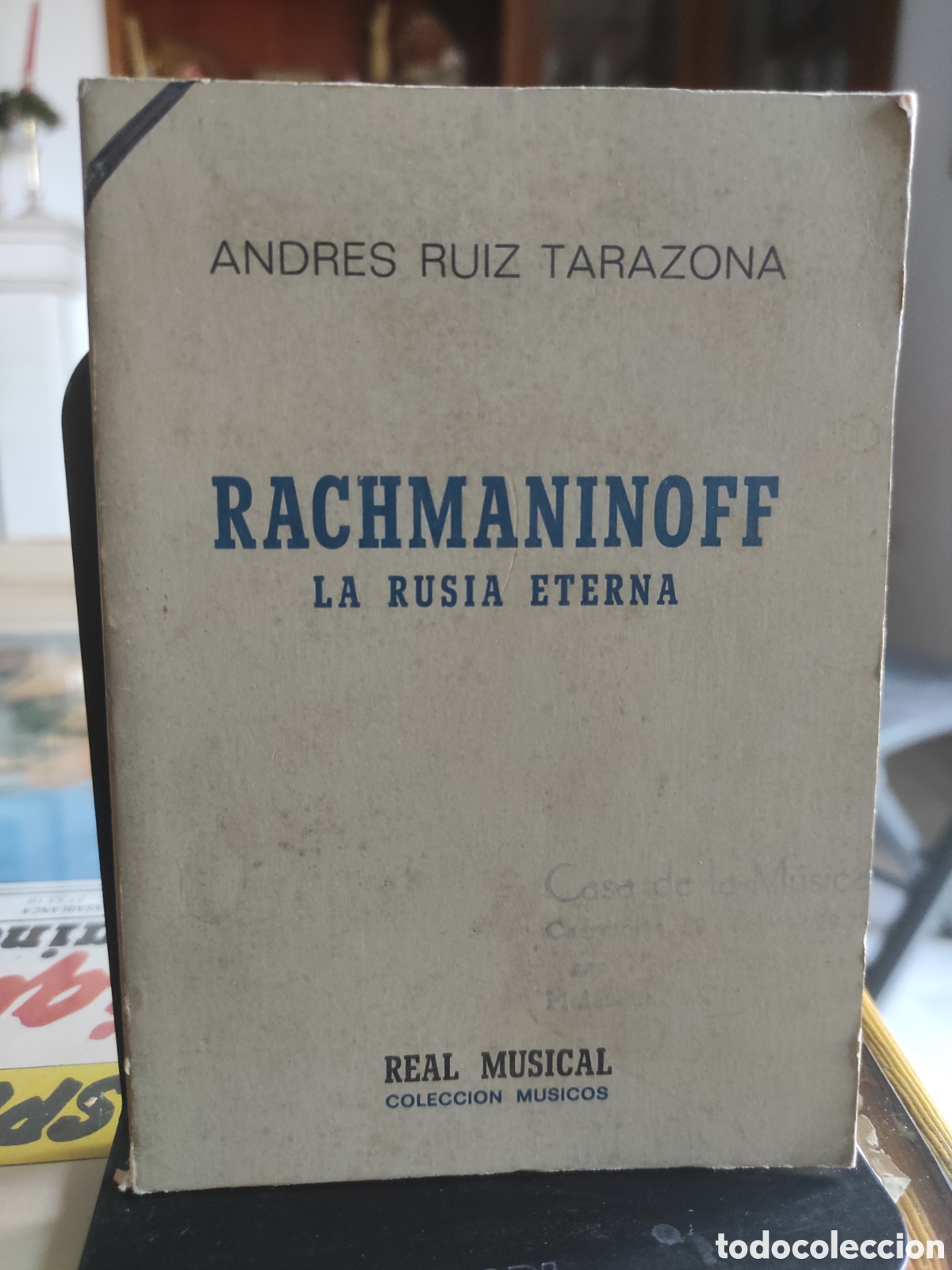 Libros de segunda mano: Rachmaninoff: La Rusia Eterna. Andr&eacute;s Ruiz Tarazona.