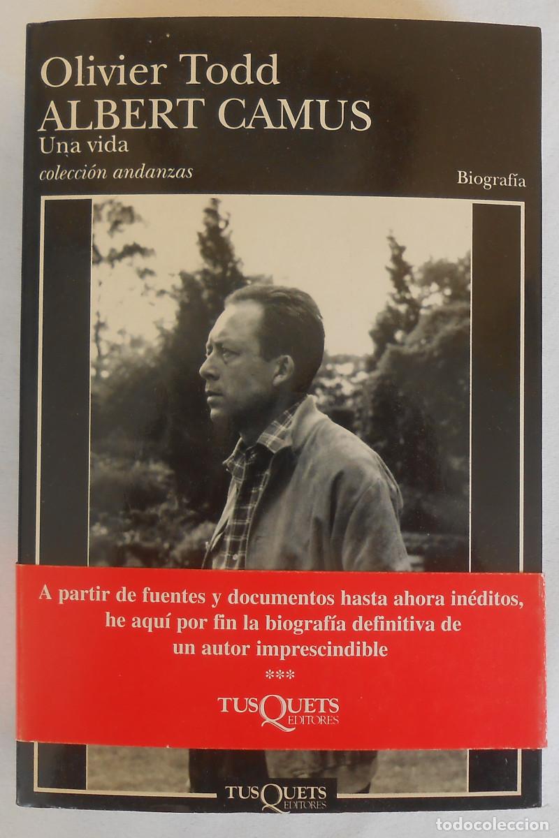 Libros de segunda mano: ALBERT CAMUS. UNA VIDA - OLIVIER TODD EDITORIAL TUSQUETS