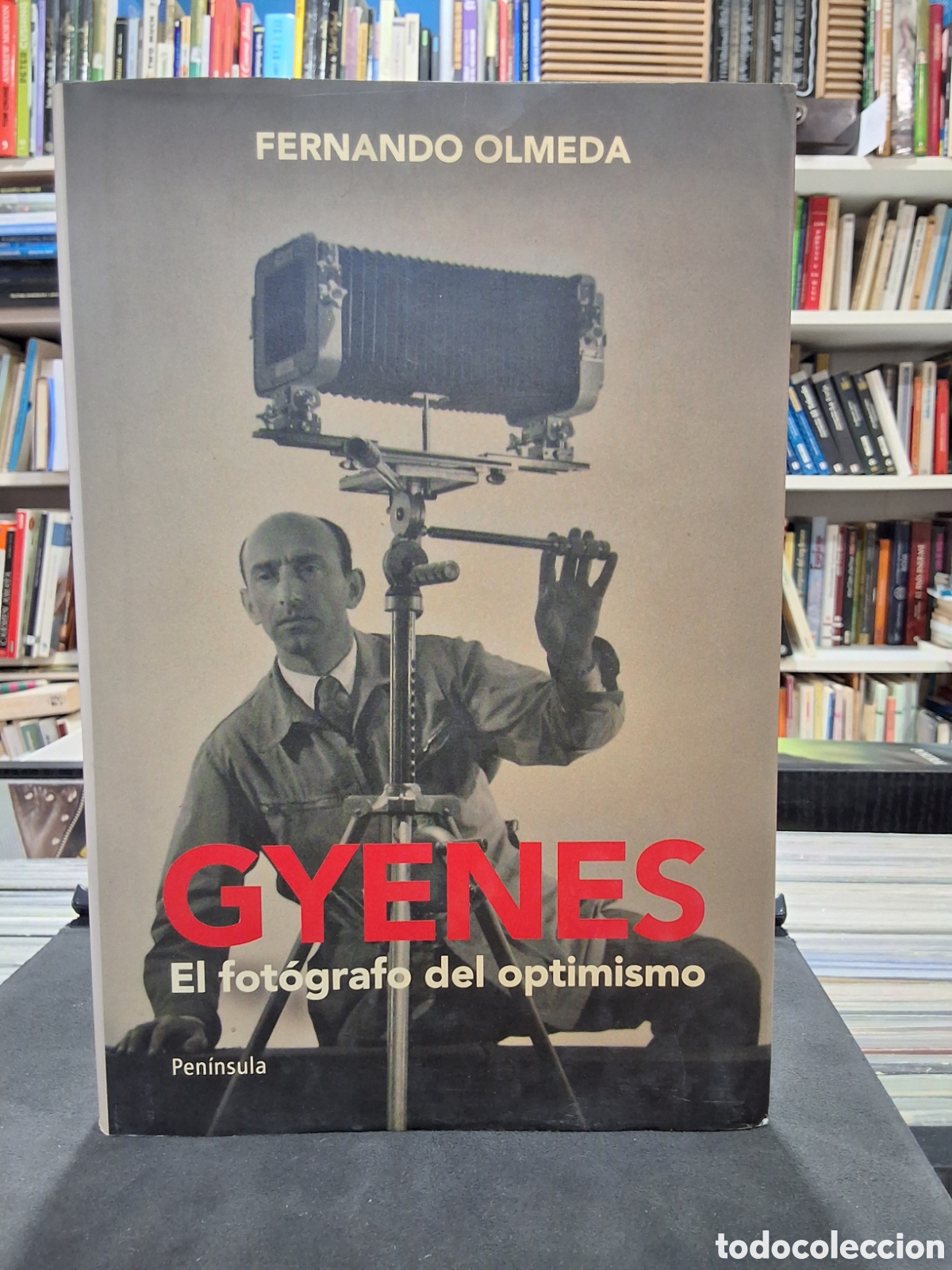 Libros de segunda mano: GYENES, EL FOT&Oacute;GRAFO DEL OPTIMISMO - FERNANDO OLMEDA - ENV&Iacute;O DESDE 1,95 &euro;