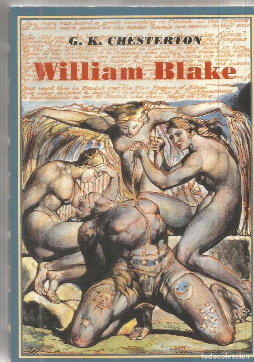 Libros de segunda mano: G.K. CHESTERTON. WILLIAM BLAKE. RENACIMIENTO
