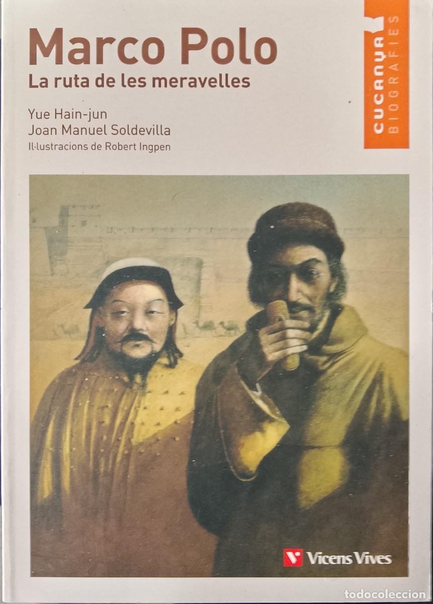 Libros de segunda mano: Marco Polo. Yue Hain-jun/Joan Manuel Soldevilla &iexcl;CATAL&Aacute;N!.