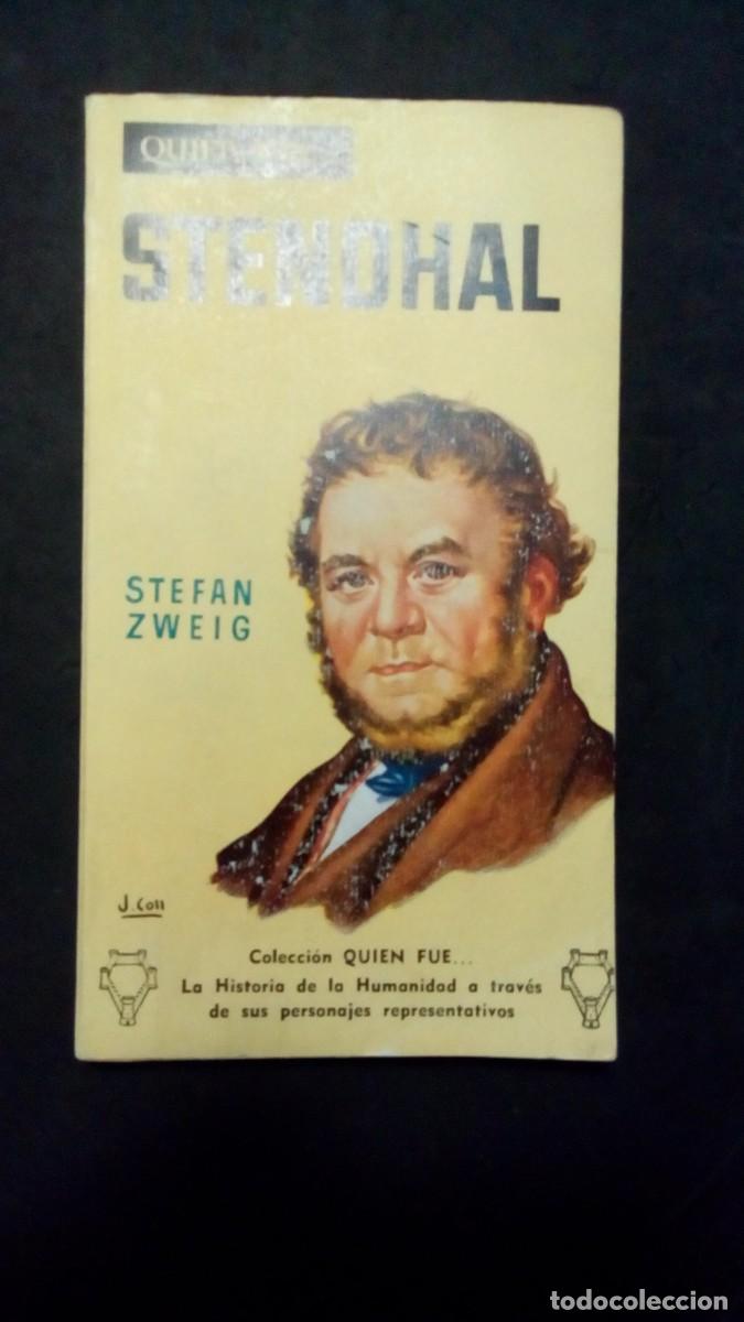 Libros de segunda mano: QUI&Eacute;N FUE... STENDHAL-STEFAN ZWEIG-1958