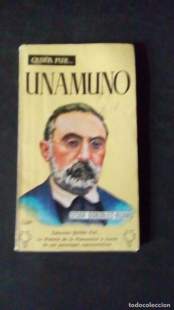 Libros de segunda mano: QU&Eacute;N FUE... UNAMUNO-C&Eacute;SAR GONZALEZ-RUANO-1959