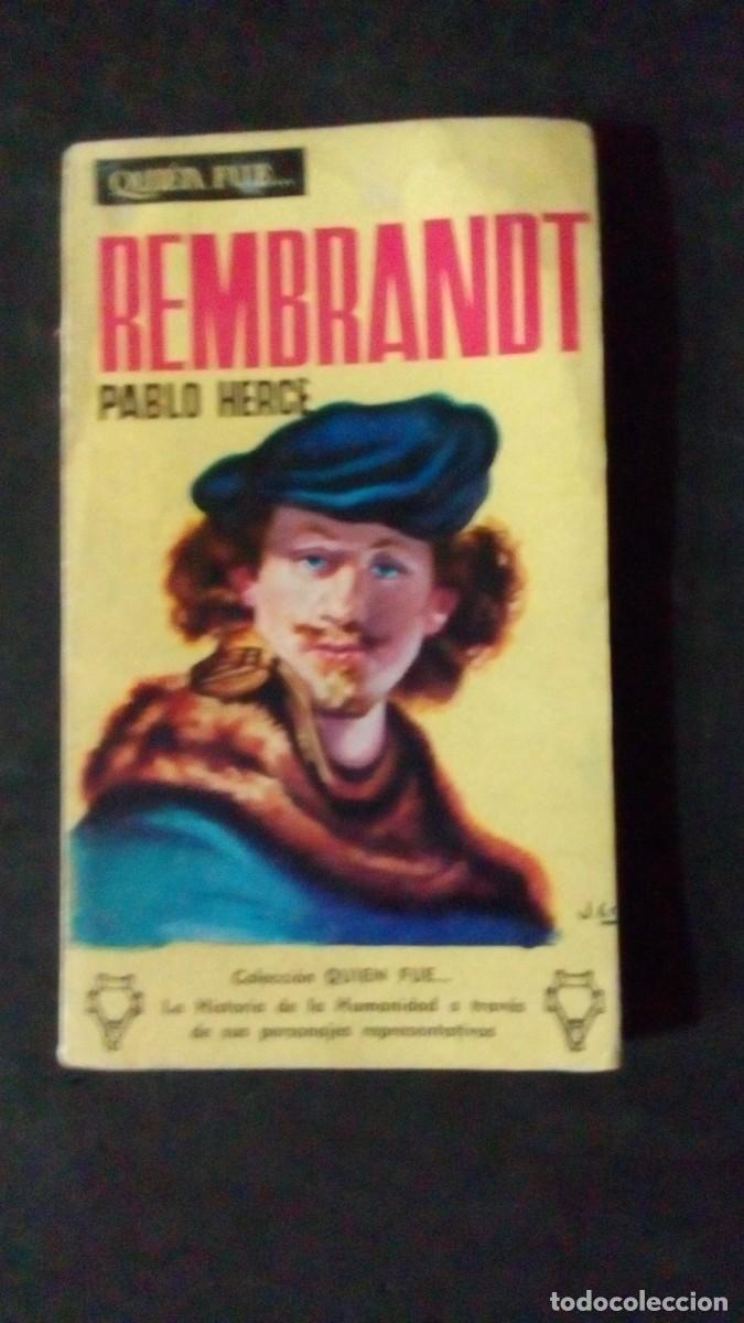 Libros de segunda mano: QUI&Eacute;N FUE... REMBRANDT-PABLO HERCE-1959