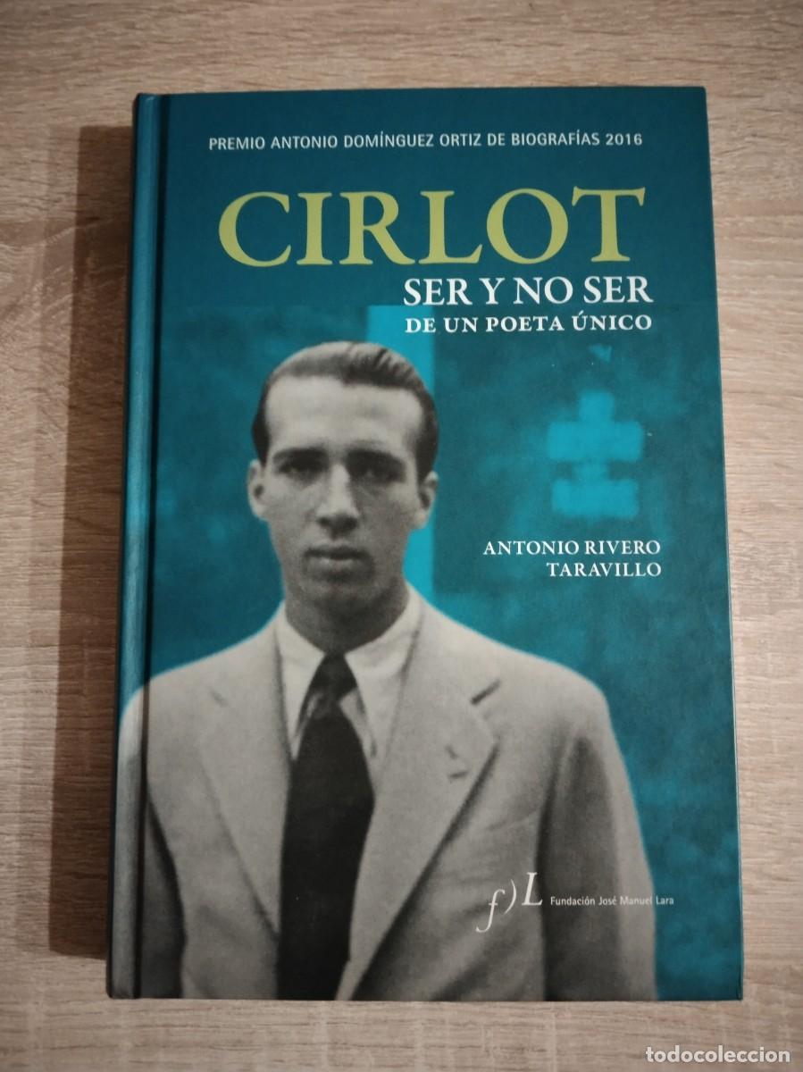 Libros de segunda mano: CIRLOT - SER Y NO SER DE UN POETA UNICO - Rivero Taravillo, Antonio
