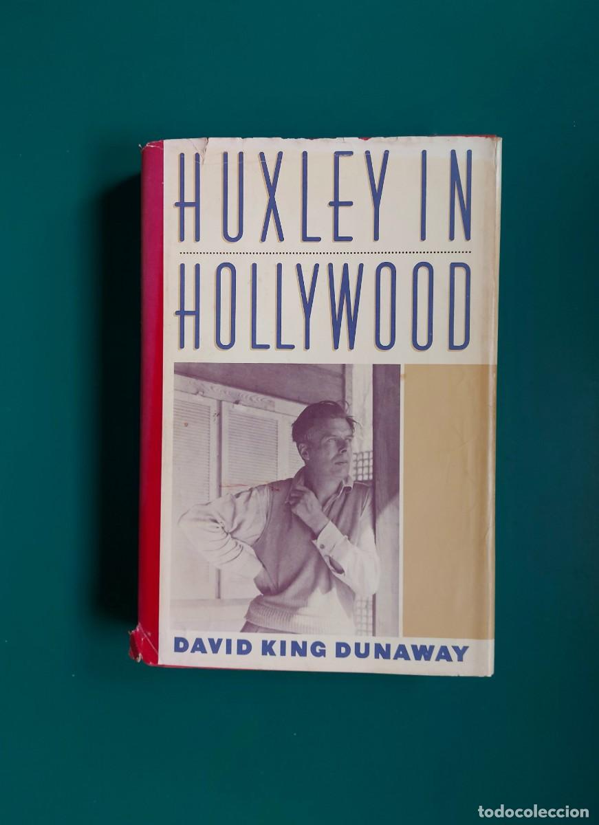 Libros de segunda mano: Libro Huxley in Hollywood, de David K Dunaway