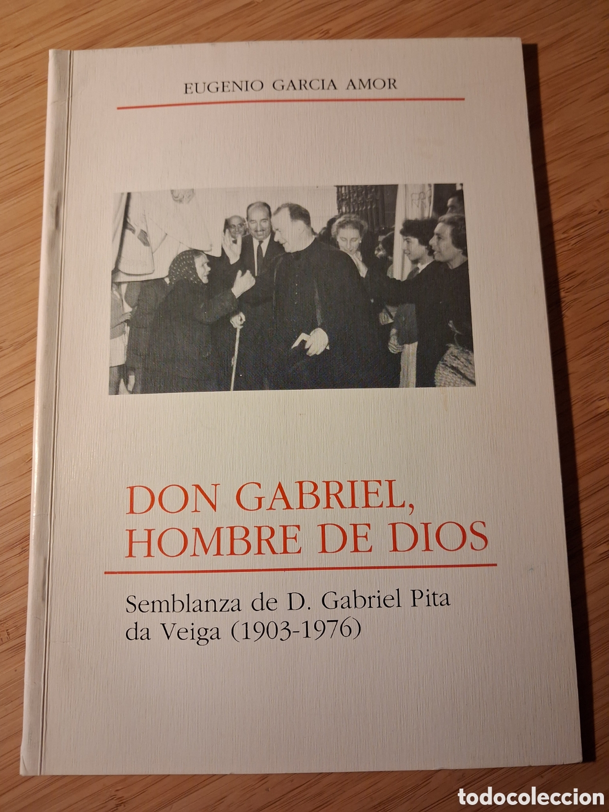 Libros de segunda mano: Don Gabriel, hombre de Dios - Eugenio Garcia Amor (KADMOS 1985)
