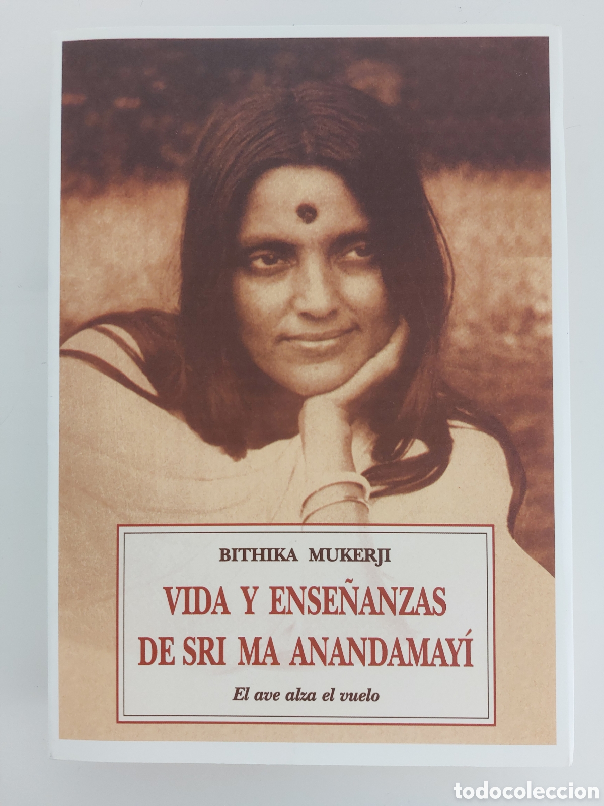 Libros de segunda mano: Vida y ense&ntilde;anzas de Sri Ma Anandamay&iacute;