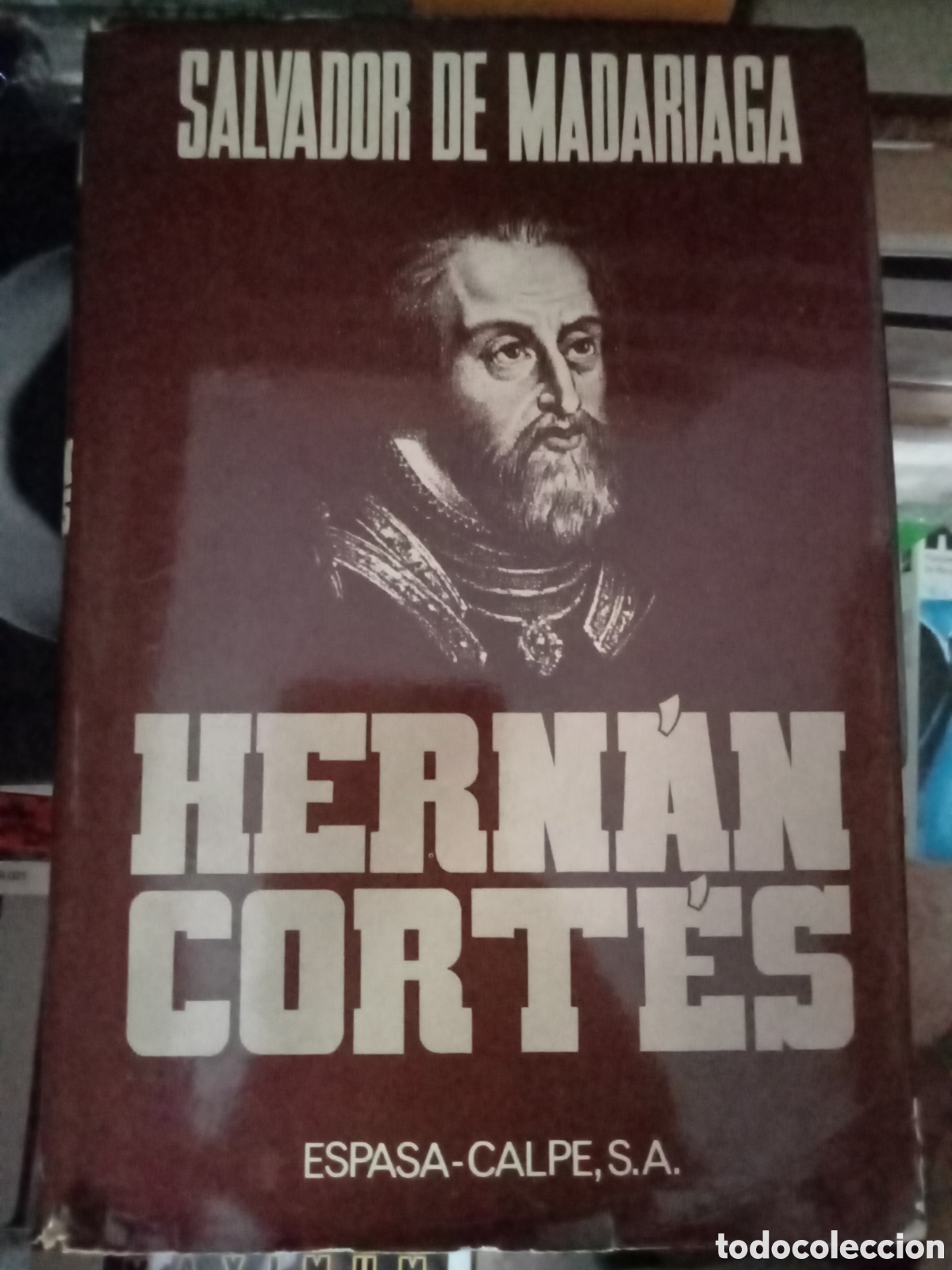 Libros de segunda mano: Hern&aacute;n Cort&eacute;s Salvador de Madariaga editorial Espasa Calpe