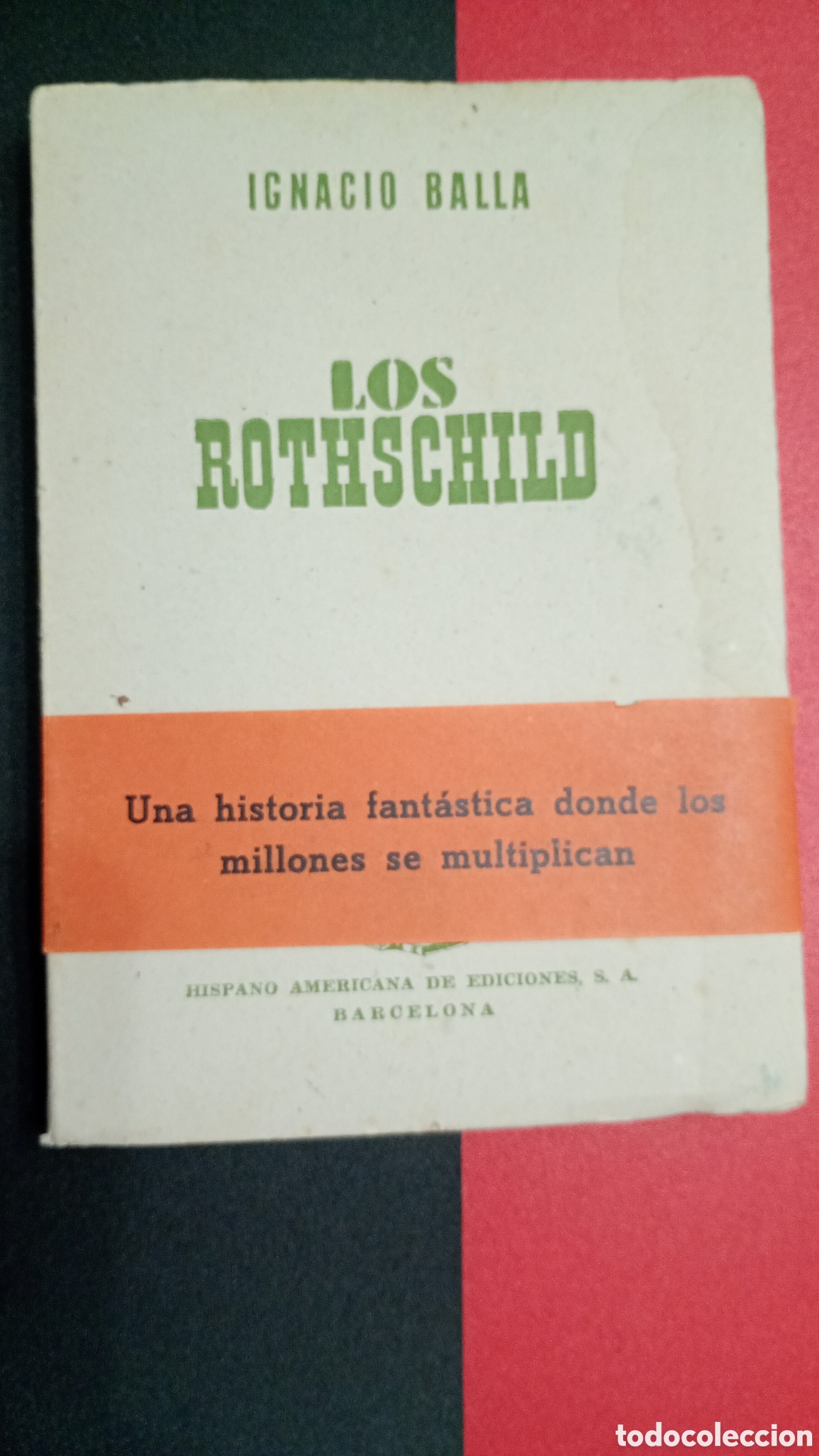 Libros de segunda mano: Los Rothschild. Ignacio Balla. 1947