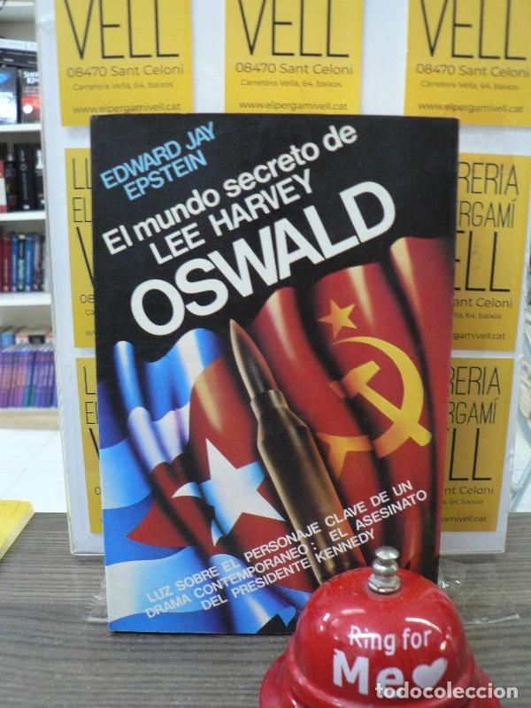 Libros de segunda mano: Mundo Secreto de Lee Harvey Oswald, el - Edward Jay Epstein - Editorial Argos Vergara