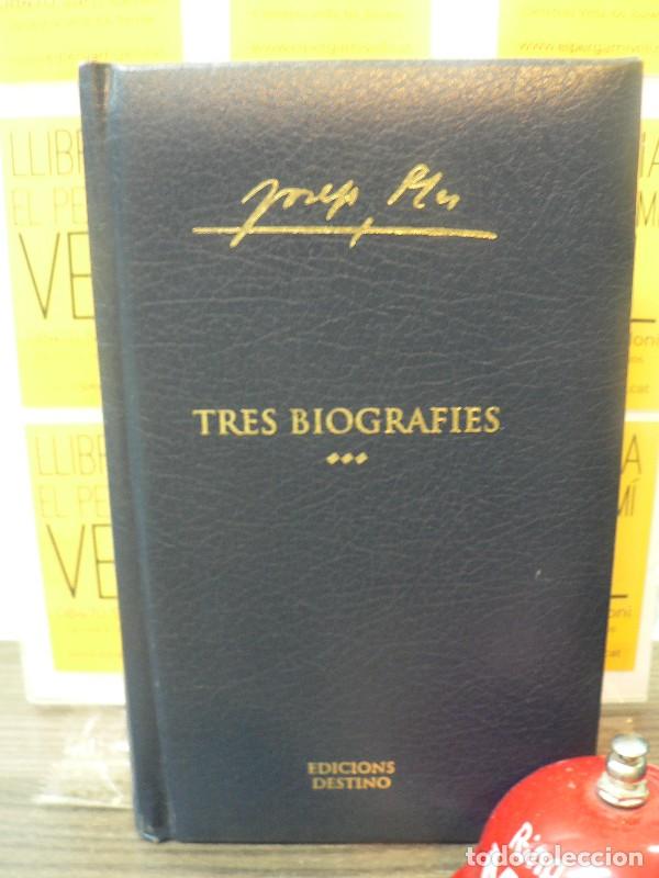 Libros de segunda mano: Tres biografies: Joan Maragall, Josep Pijoan, Francesc Pujols - Josep Pla - Destino - 2004 - O.C. 10