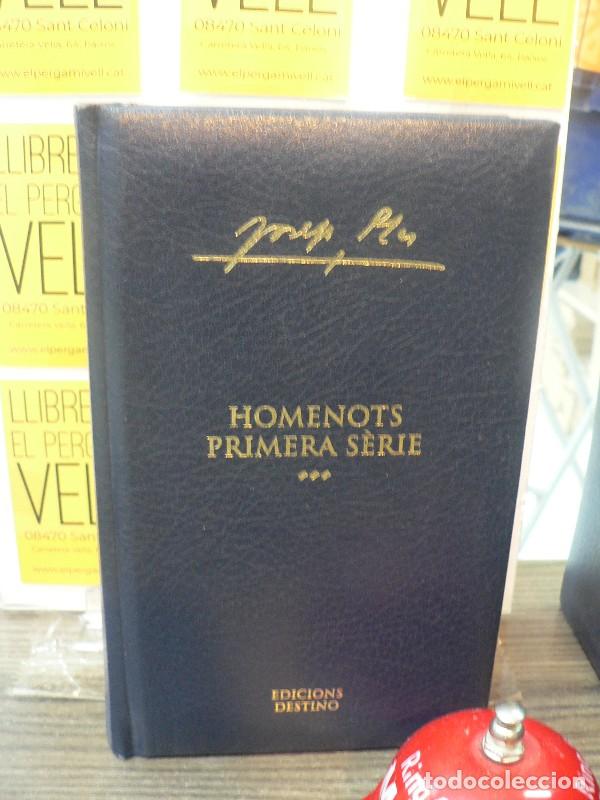 Libros de segunda mano: Homenots: Primera s&egrave;rie - Pla, Josep - Destino / Enciclop&egrave;dia Catalana - Obra Completa, N&ordm; 11
