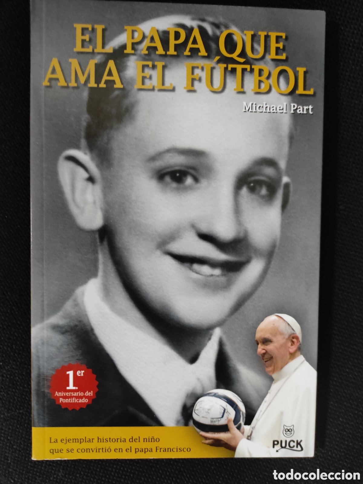 Libros de segunda mano: Libro de lectura - El Papa que ama el f&uacute;tbol