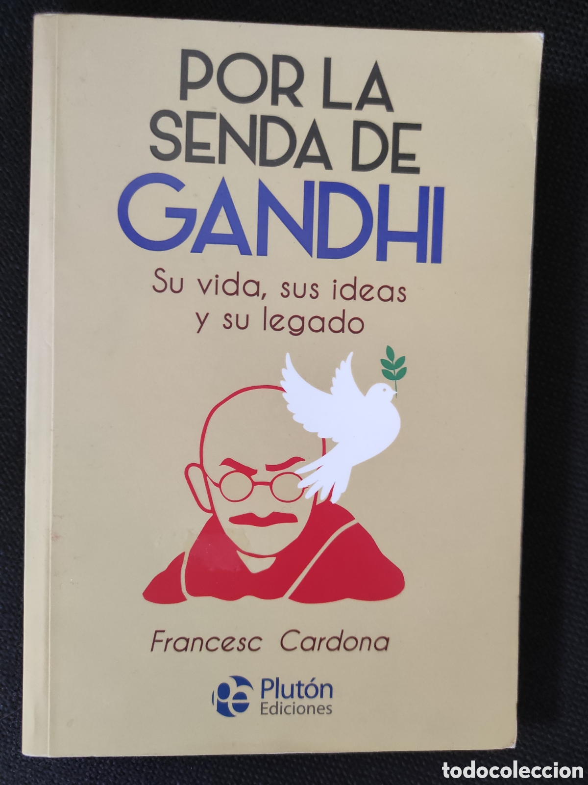 Libros de segunda mano: Libro de lectura - Por la senda de Gandhi